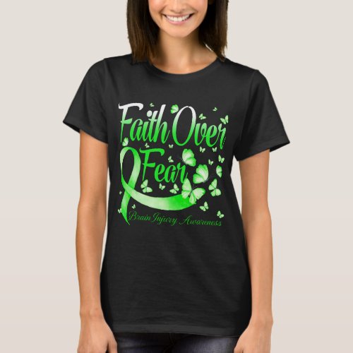 Faith Over Fear Brain Injury Awareness Butterfly T_Shirt
