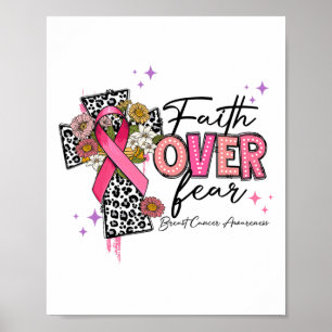Faith Over Fear Breast Cancer Awareness Christian  Poster