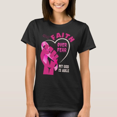 FAITH OVER FEAR Breast Cancer Awareness T_Shirt