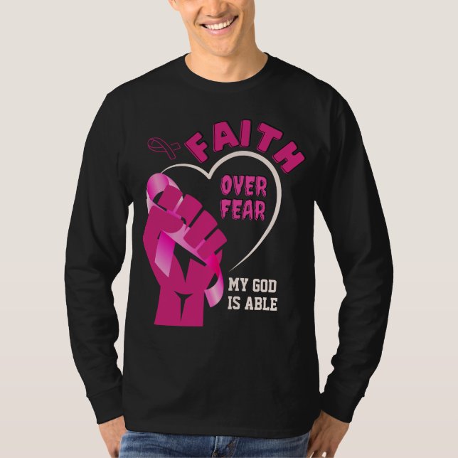 FAITH OVER FEAR Breast Cancer Awareness T-Shirt (Front)