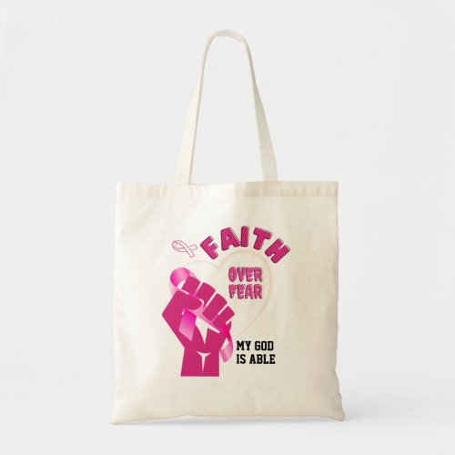 FAITH OVER FEAR Breast Cancer Awareness Tote Bag