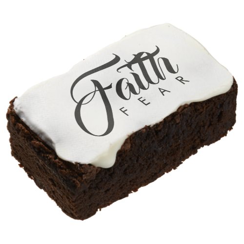 Faith Over Fear Brownie