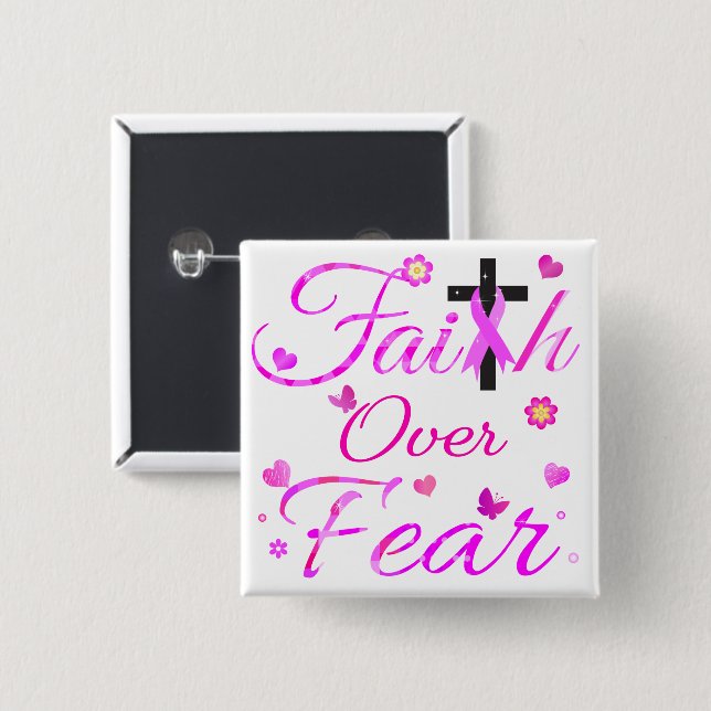 Faith Over Fear Button (Front & Back)