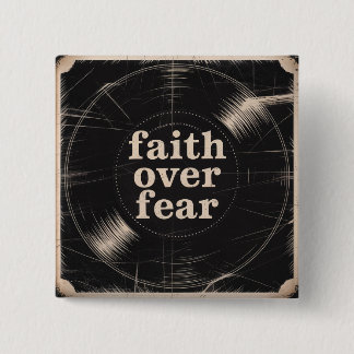 Faith Over Fear Button