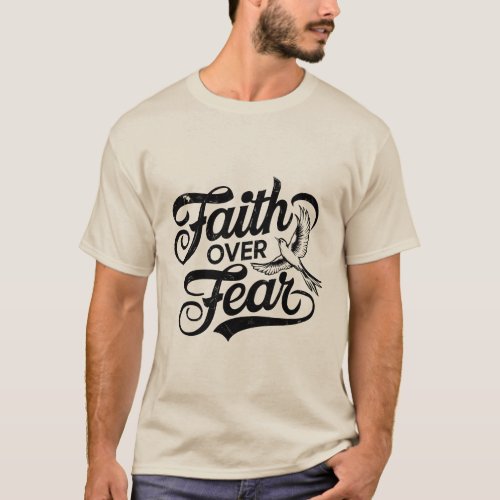 Faith Over Fear Calligraphy T_Shirt