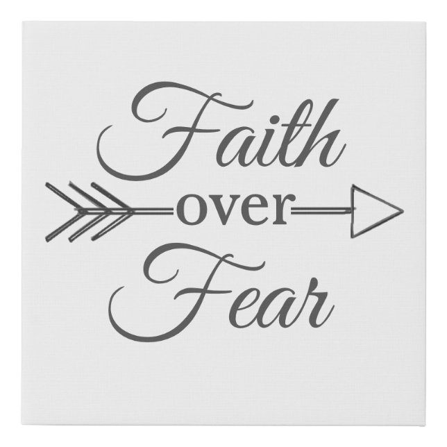 Faith over Fear canvas (Front)