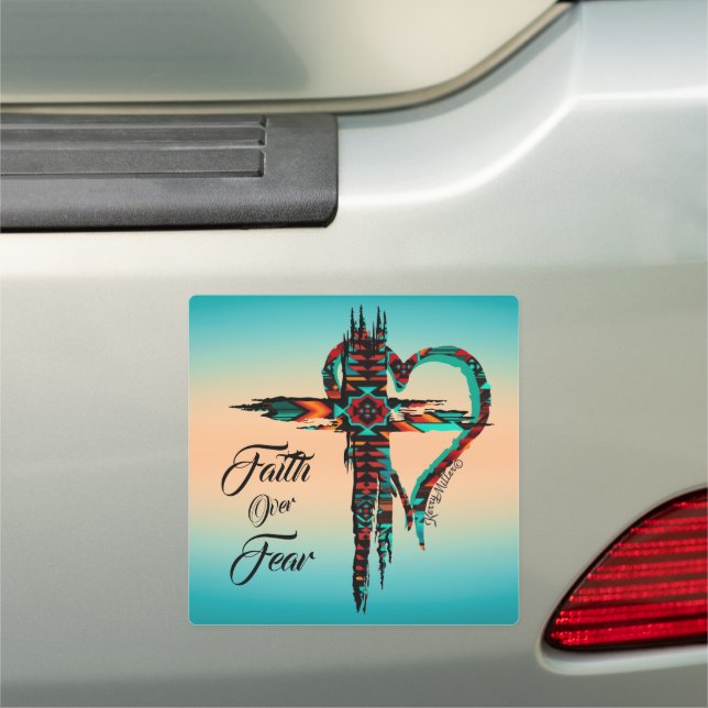 Faith Over Fear Car Magnet (In Situ)