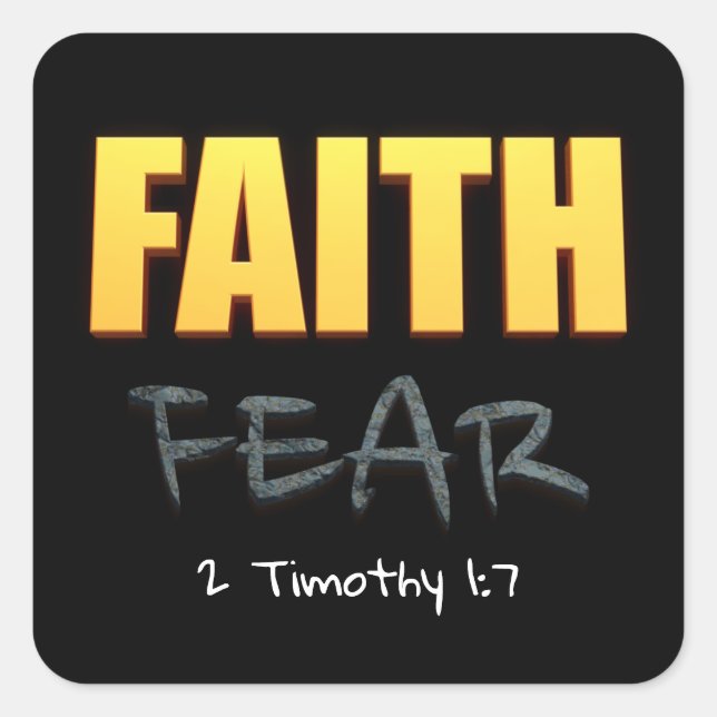 Faith over fear christian bible verse square sticker (Front)