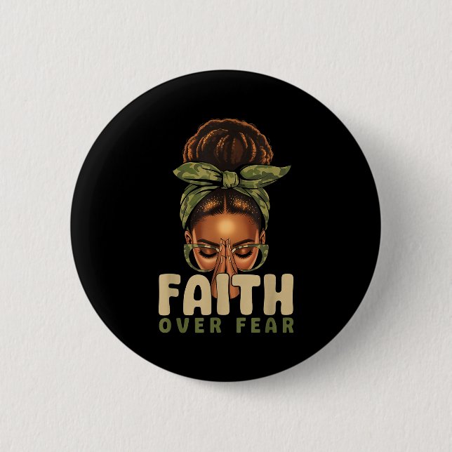Faith Over Fear Christian Camo African American Af Button (Front)