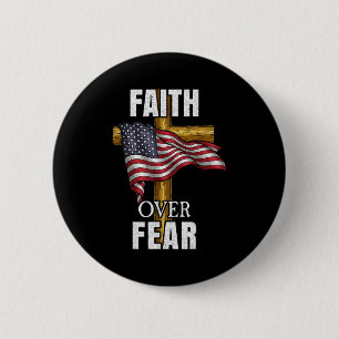 Faith Over Fear Christian Cross American Flag Tee Button