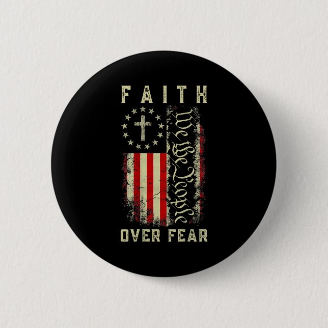 Faith Over Fear Christian Cross Usa American Flag  Button (Front)