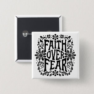 Faith over fear Christian quotes groovy retro Button