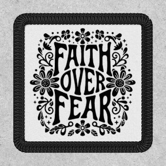 Faith over fear Christian quotes groovy retro Patch