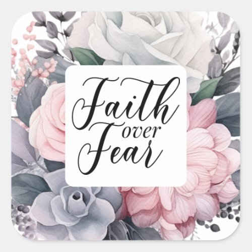 Faith Over Fear Christian Saying Square Sticker