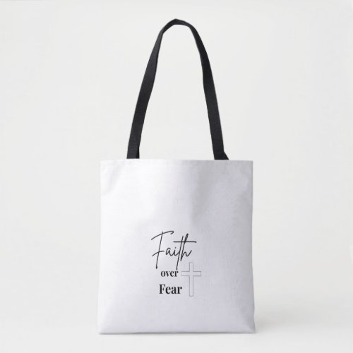 Faith Over Fear Christian Tote Bag