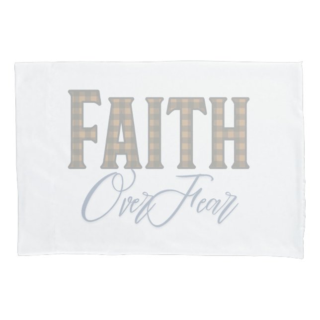 Faith Over Fear Christian Typography Design Pillow Case (Front)