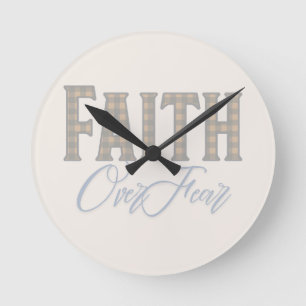 Faith Over Fear Christian Typography Design Round Clock