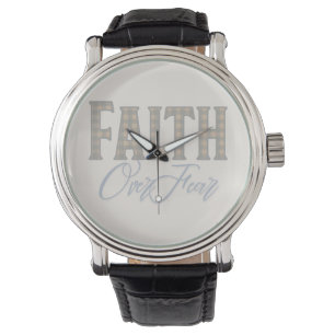 Faith Over Fear Christian Typography Design Watch