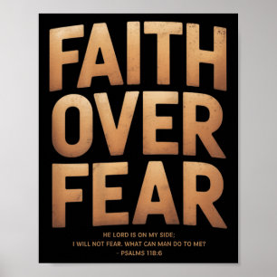 Faith Over Fear Christian Vintage (on Back) Poster
