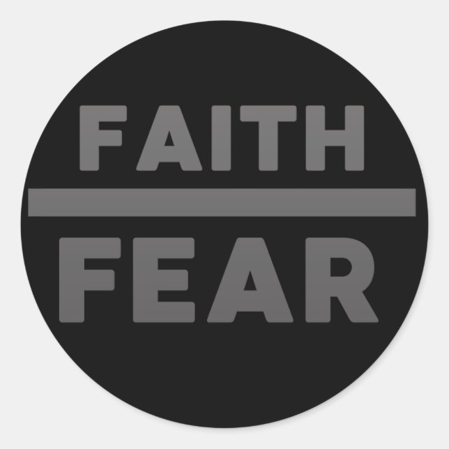 faith over fear classic round sticker (Front)