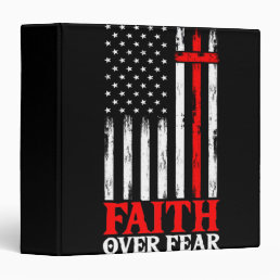 Faith Over Fear Cool Christian Flag Cross 3 Ring Binder