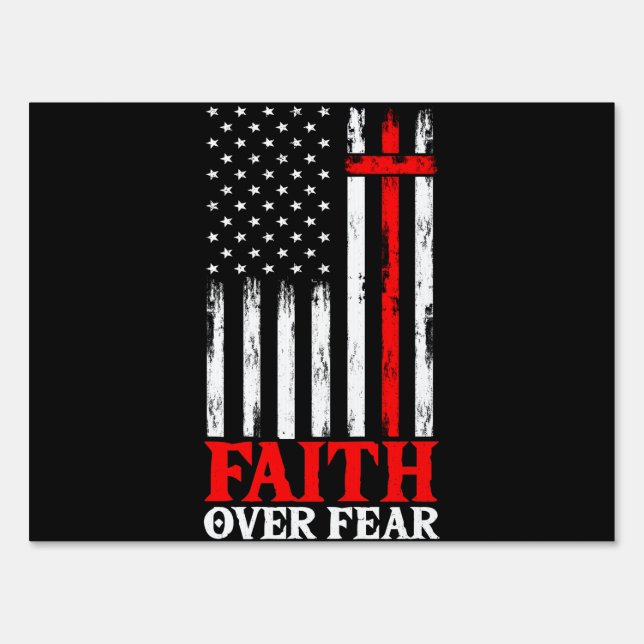 Faith Over Fear Cool Christian Flag Cross Sign (Front)