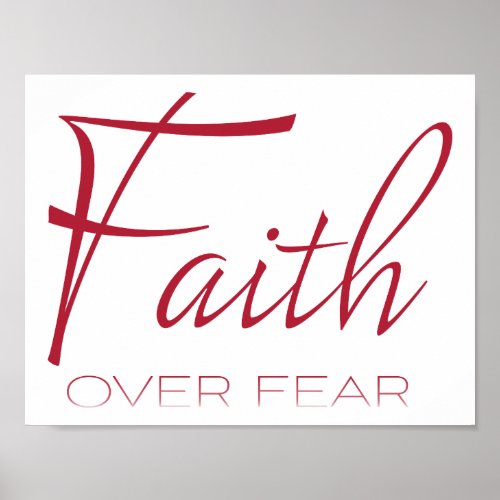 Faith Over Fear Encouragement in Red Poster