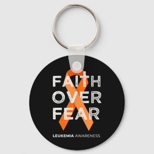 Faith Over Fear Fight Leukemia Awareness Orange R Keychain