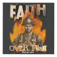 Faith Over Fear Firefighter Christian