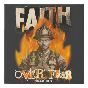 Faith Over Fear Firefighter Christian Faux Canvas Print