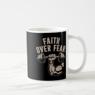 Faith Over Fear Funny Christian Workout Gym Jesus Coffee Mug