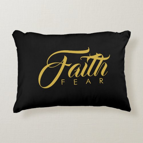 Faith Over Fear Gold and Black Accent Pillow