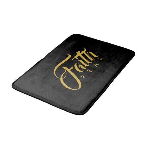 Faith Over Fear Gold and Black Bath Mat