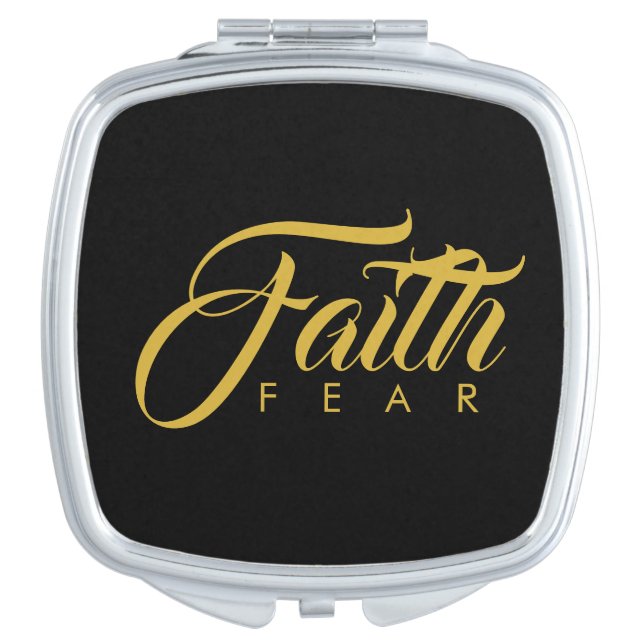 Faith Over Fear Gold and Black Compact Mirror (Front)