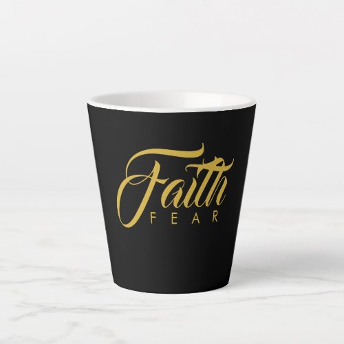 Faith Over Fear Gold and Black Latte Mug