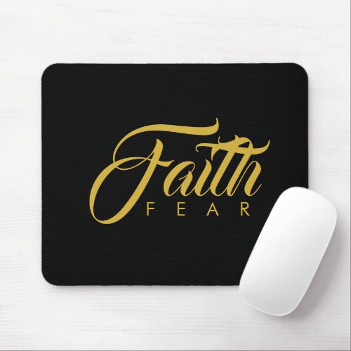 Faith Over Fear Gold and Black Mouse Pad