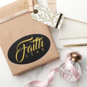 Faith Over Fear Gold and Black Oval Sticker