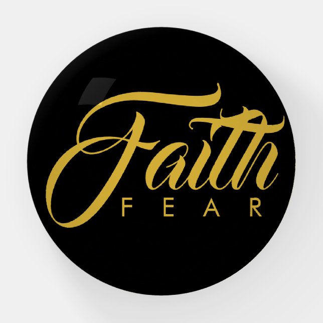 Faith Over Fear Gold and Black Paperweight (Front)