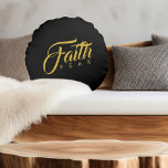 Faith Over Fear Gold And Black Round Pillow at Zazzle