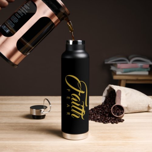 Faith Over Fear Gold and Black Water Bottle
