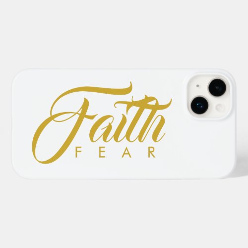 Faith Over Fear Gold and White Case_Mate iPhone 14 Plus Case