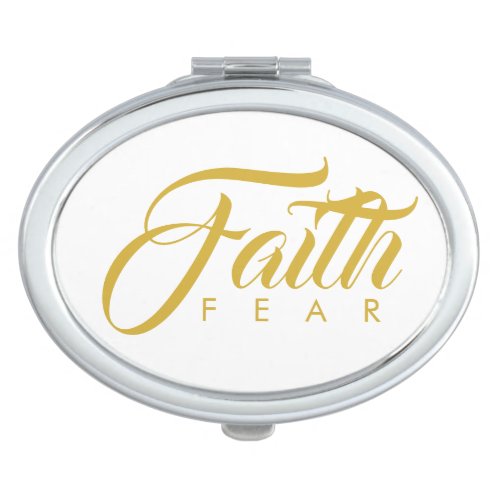 Faith Over Fear Gold and White Compact Mirror