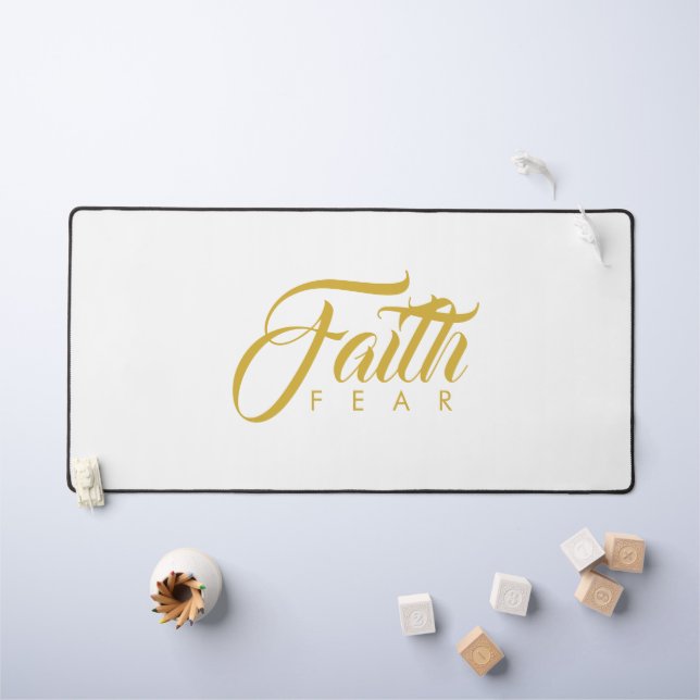 Faith Over Fear Gold and White Desk Mat (Kids Table)