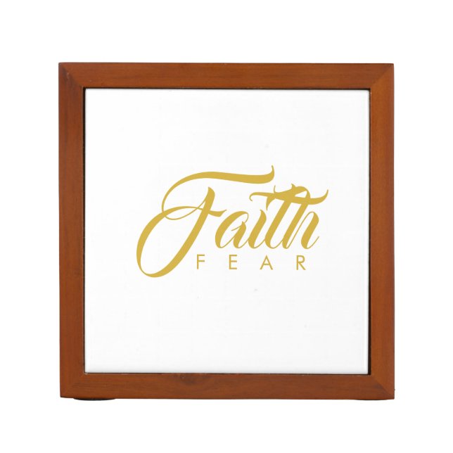 Faith Over Fear Gold and White Desk Organizer (Front)