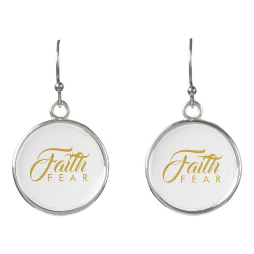 Faith Over Fear Gold and White Earrings