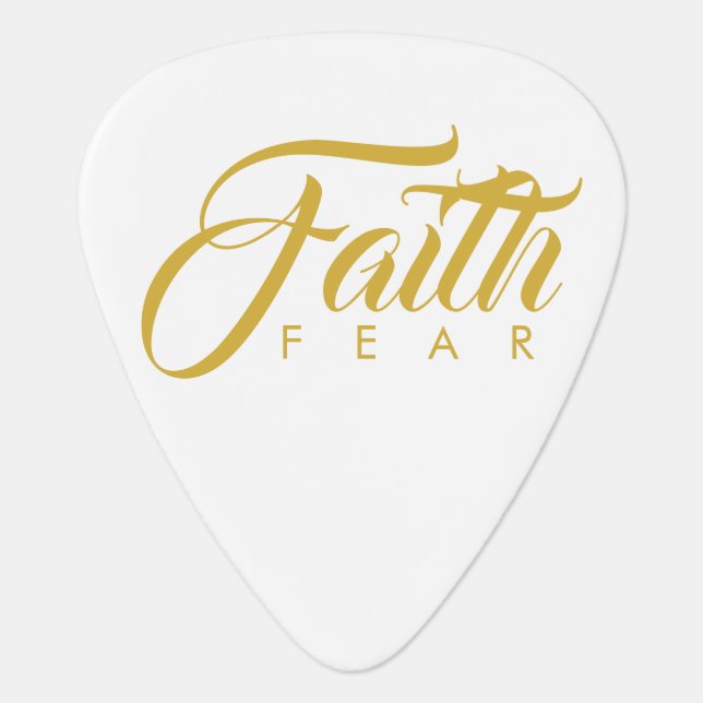 Faith Over Fear Gold and White Guitar Pick (Front)