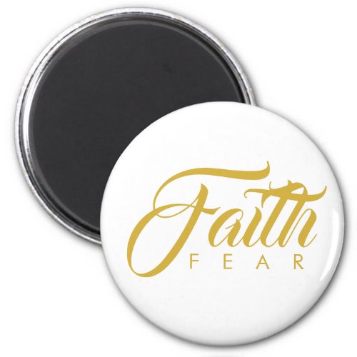Faith Over Fear Gold and White Magnet
