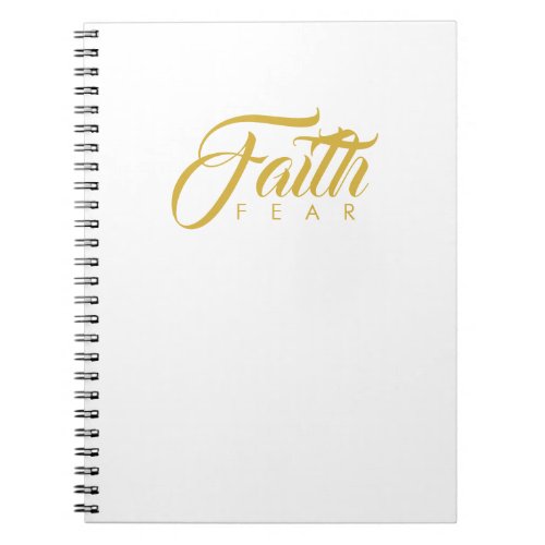 Faith Over Fear Gold and White Notebook