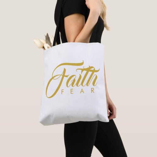 Faith Over Fear Gold and White Tote Bag