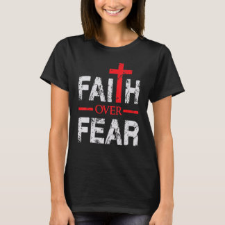Faith Over Fear Inspirational - Big Cross For Men T-Shirt